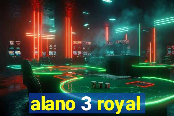 alano 3 royal